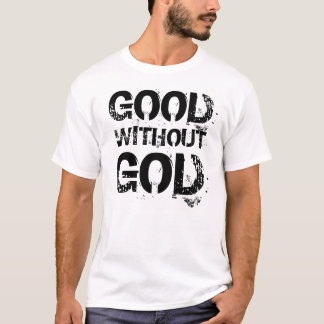 Goed zonder God Shirt