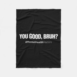 Goede Bruh Geestelijke Gezondheid Menselijk Hersen Fleece Deken