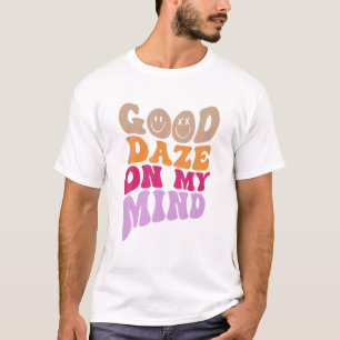 Goede Daag voor mijn geest esthetisch T-shirt