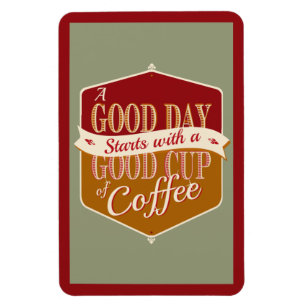 Goede dag, Goede koffie Magneet