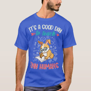 Goede dag om kleine mensen elementair onderwijzer t-shirt