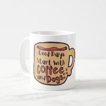 GOEDE DAGEN BEGINNEN MET COFFEE EN HONDEN CARTOON