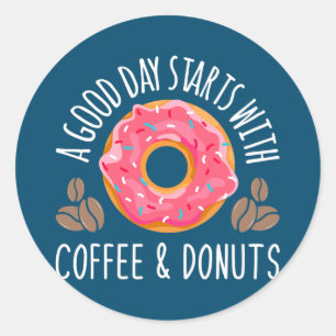 Goede dagen beginnen met koffie donuts caffeine ronde sticker