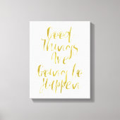 Goede dingen goud canvas afdruk (Voorkant)