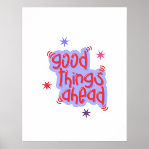 Goede Dingen in het Verschiet Poster