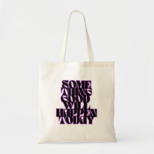 Goede dingen, Inspirerend, Manifestatie, groen Tote Bag