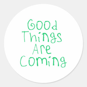 Goede dingen komen Sticker 1