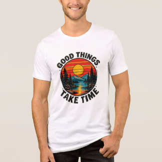 Goede Dingen Kosten Tijd Vintage Natuur T-shirt –
