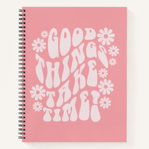 Goede dingen nemen de bloemen van de Tijdopnemer Notitieboek