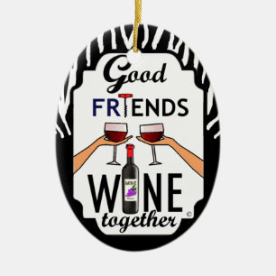 Goede Friends Wine Keramisch Ornament