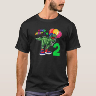 Goede Heer ik ben 2 2e verjaardag Jongen Verjaarda T-shirt