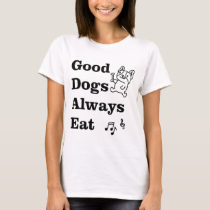 Goede Honden Eten Altijd GDAE Muziek Theorie T-shirt