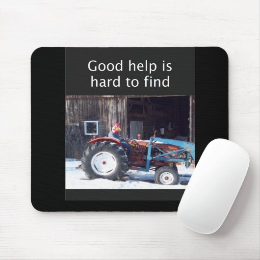 Goede hulp is moeilijk te vinden muismat (Met muis)