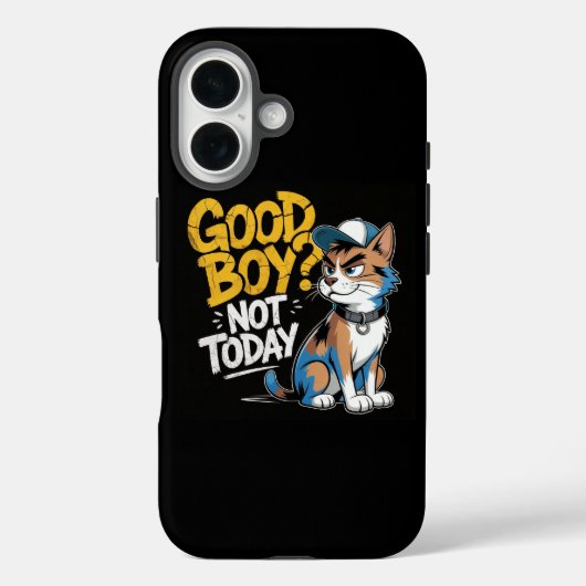 Goede Jongen Niet Vandaag Grappige Kat iPhone / iP Case-Mate iPhone Case (Achterkant)