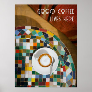 Goede koffie woont hier, koffiefoto poster