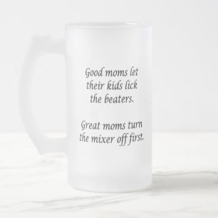 Goede moeders, geweldige moeders matglas bierpul