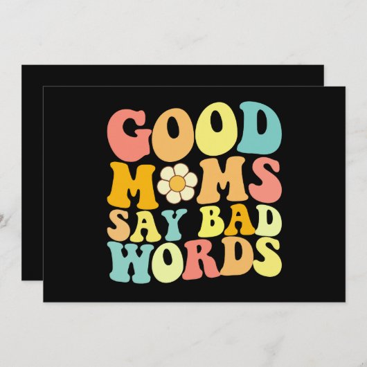 Goede moeders zeggen slechte woorden Groovy Moeder Kaart (Voorkant / Achterkant)
