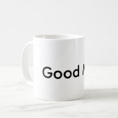 Goede mok quote (Voorkant links)