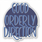 Goede Ordelijke Richting 12 Stap Slogan Sticker (Voorkant)