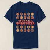 Goede Pizza Grote Pizza Toppings T-shirt (Design voorkant)