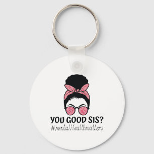 Goede SIS Geestelijke Gezondheidsproblemen Trendy  Sleutelhanger
