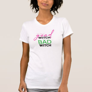Goede slechte heks t-shirt