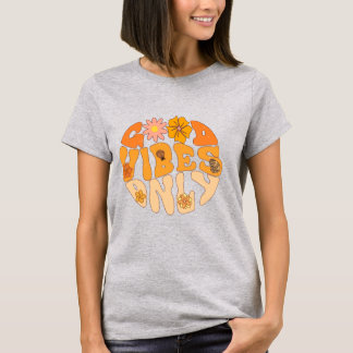 Goede vibes alleen tshirt