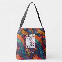 GOEDE VIBES EEN HABIT MAKEN | CANVAS TAS