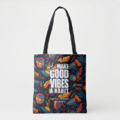 GOEDE VIBES EEN HABIT MAKEN | CANVAS TAS (Voorkant)