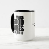 GOEDE VIBES EEN HABIT MAKEN | Koffie-Mok Mok (Voorkant links)