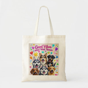 Goede vibes en natte neuzen Speelse doodles Tote Bag