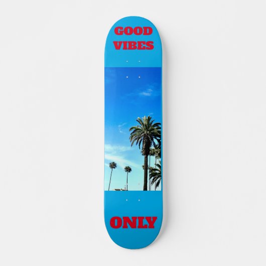"Goede Vibes Only", 7 3/4 "Skateboard Deck Skateboard (Voorkant)