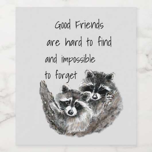 Goede Vrienden moeilijk te vinden onmogelijke verg Wijn Etiket (Enkel label)