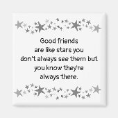 Goede vrienden zijn als sterren minimalistische mo magneet (Voorkant)