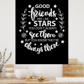 Goede vrienden zijn als sterren poster (Keuken)