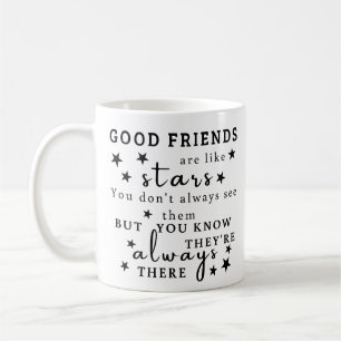 Goede Vrienden Zijn Als Sterren: Vriendschapsquote Koffiemok