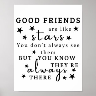 Goede Vrienden Zijn Als Sterren: Vriendschapsquote Poster