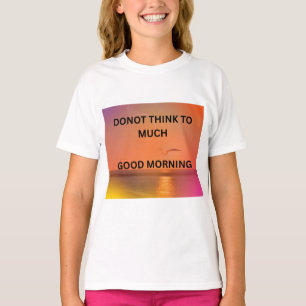 GOEDEMORGEN BOODSCHAP  T-SHIRT
