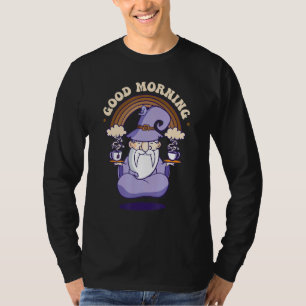 Goedemorgen, de magische wizard van mijn laptop t-shirt
