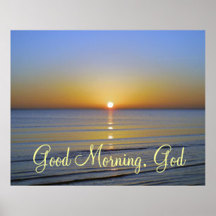 Goedemorgen God Christelijk citaat Poster
