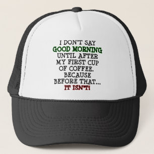 Goedemorgen Grappige Koffie Bal Cap Trucker Hoed Pet