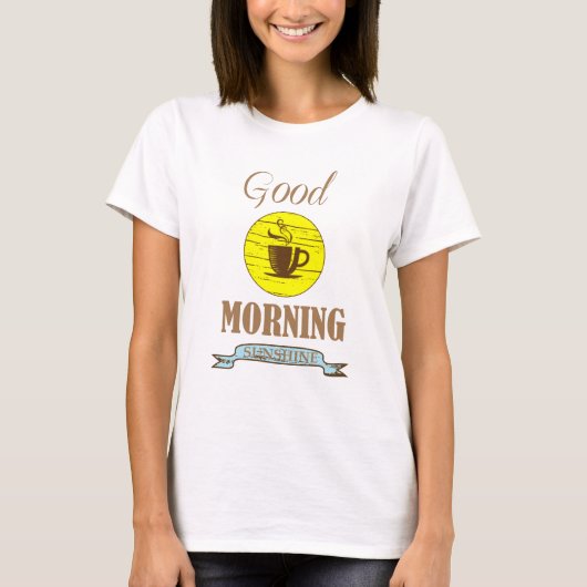 Goedemorgen grappige koffie drinker citaten t-shirt (Voorkant)