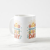 Goedemorgen Grote Dag Inspirerend Koffie Mok (Voorkant links)