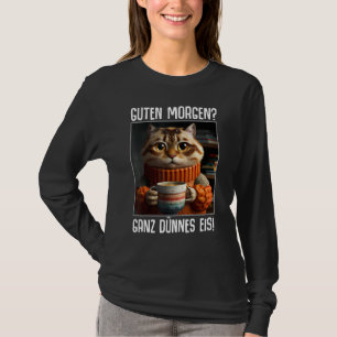 Goedemorgen heel dun ijs gezegdes koffie t-shirt