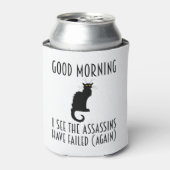 Goedemorgen, ik zie dat de Assassins zijn mislukt Blikjeskoeler (Blikje Voorkant)