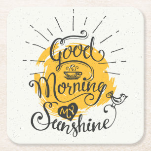 Goedemorgen mijn zon vierkante kartonnen onderzetter