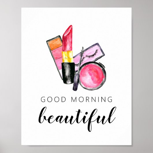 Goedemorgen mooie Makeup Waterverf lipstick Poster (Voorkant)