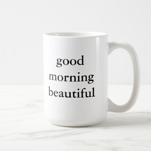 Goedemorgen mooie Mok (Rechts)
