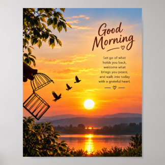 Goedemorgen – Omarm Vrede & Laat Los Poster