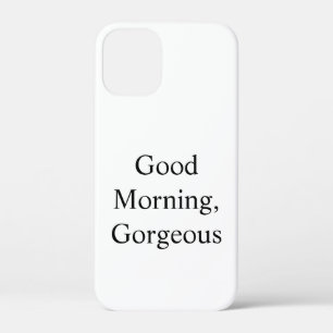 Goedemorgen, Prachtig iPhone 12 Mini Hoesje